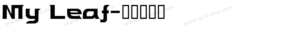 My Leaf字体转换